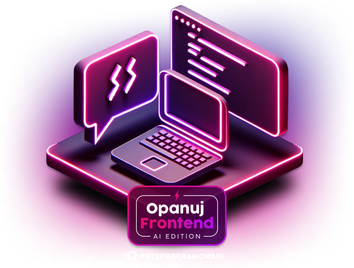 Opanuj Frontend: AI Edition